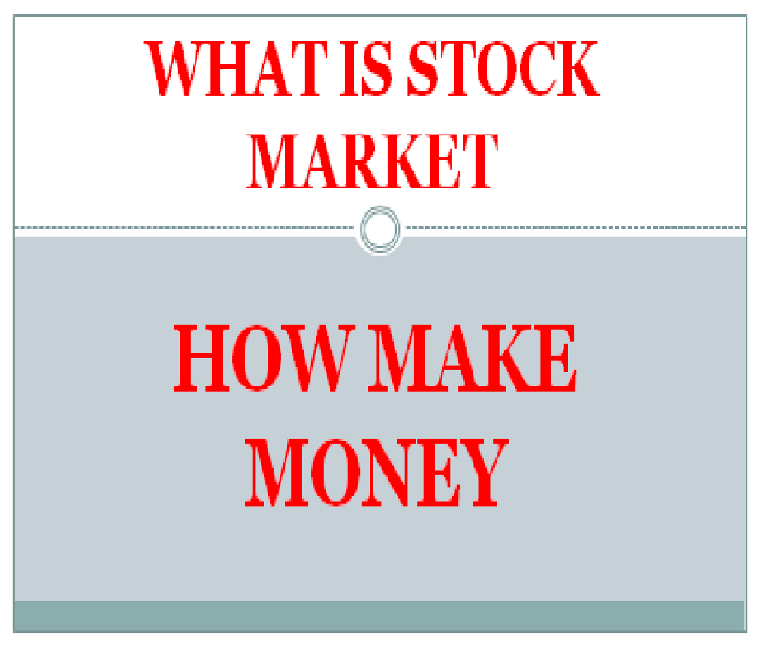 STOCK MARKET